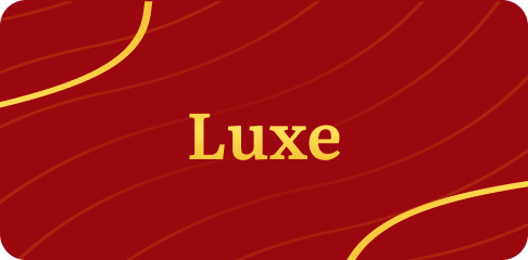 Luxe
