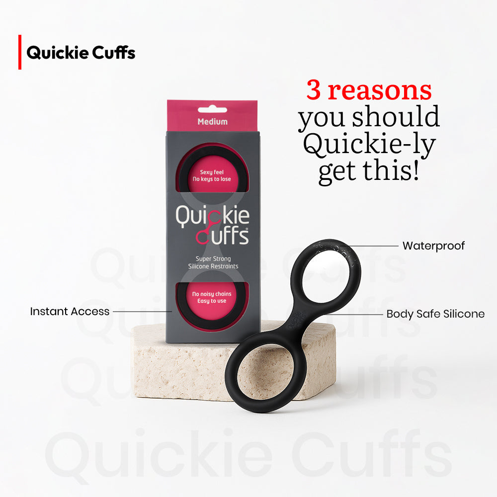 Quickie Cuffs : Waterproof, Body safe Silicone and Instant Access Quickie Cuffs : Waterproof, Body safe Silicone and Instant Access