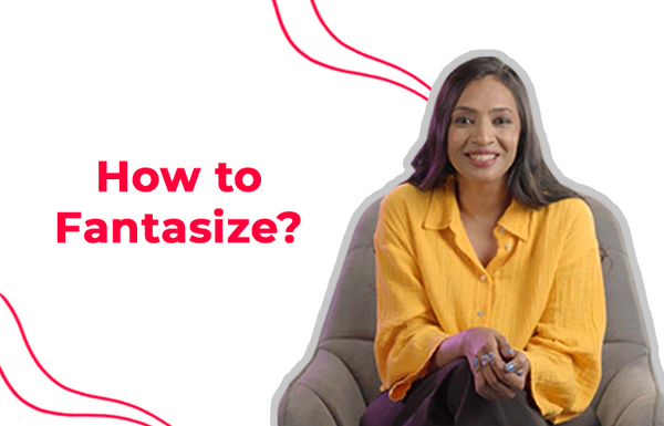 How to Fantasise